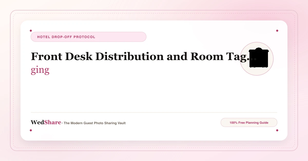 Welcome Bag Assembly & Logistics Checklist